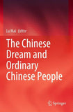 The Chinese Dream and Ordinary Chinese People