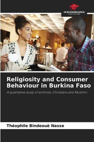 Religiosity and Consumer Behaviour in Burkina Faso