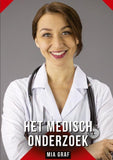 Het medisch onderzoek