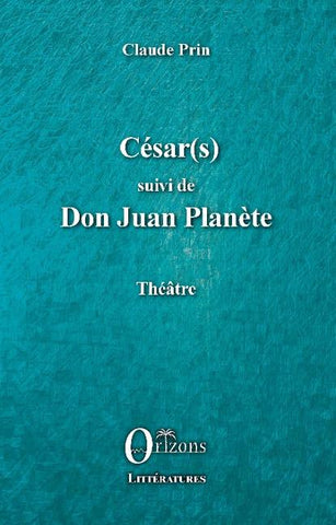 César(s) suivi de Don Juan PLanète