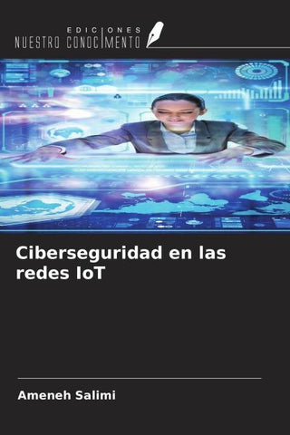 Ciberseguridad en las redes IoT