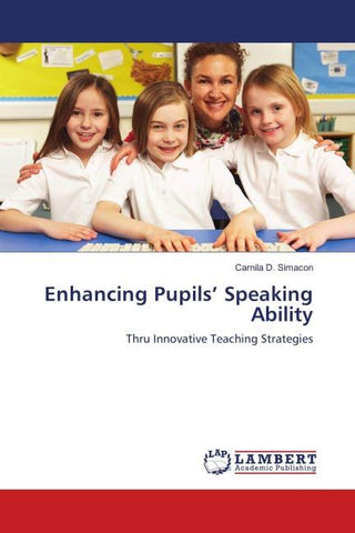 Enhancing Pupils' Speaking Ability