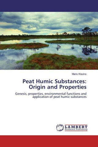Peat Humic Substances: Origin and Properties