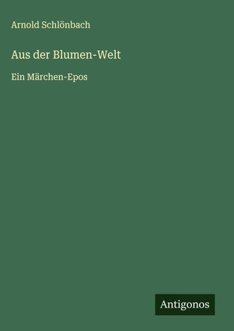 Aus der Blumen-Welt