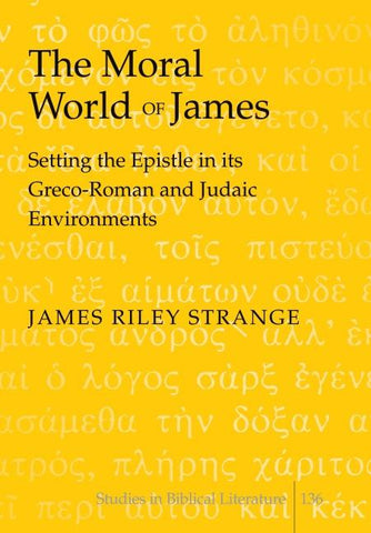 The Moral World of James