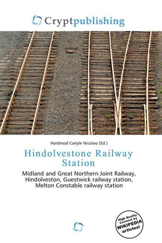 Hindolvestone Railway Station