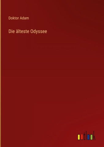 Die älteste Odyssee