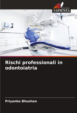 Rischi professionali in odontoiatria