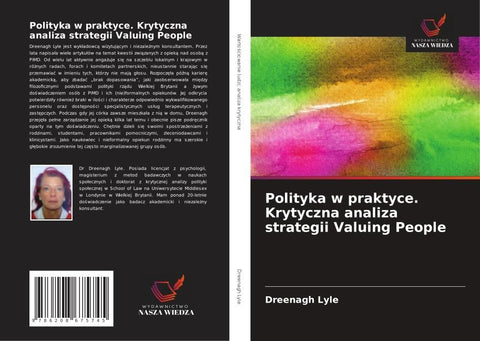 Polityka w praktyce. Krytyczna analiza strategii Valuing People