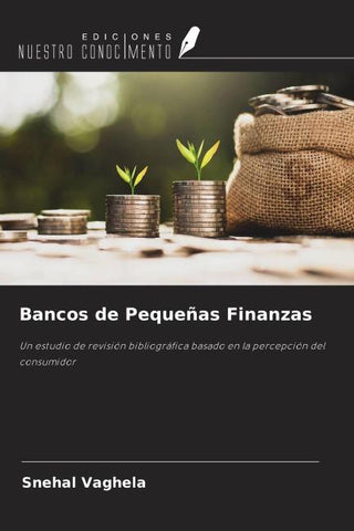 Bancos de Pequeñas Finanzas