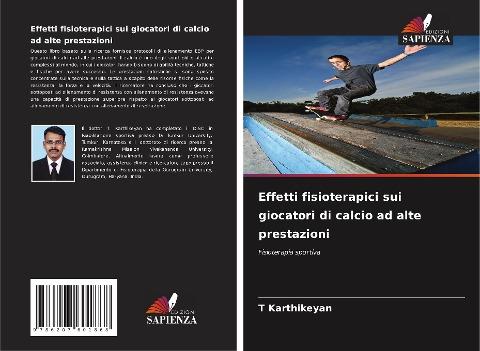 Effetti fisioterapici sui giocatori di calcio ad alte prestazioni