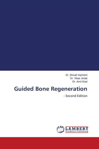 Guided Bone Regeneration