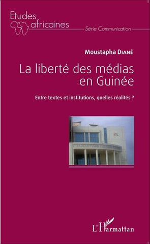 La liberté des médias en Guinée