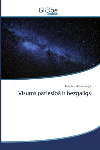 Visums paties¿b¿ ir bezgal¿gs
