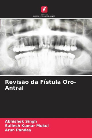 Revisão da Fístula Oro-Antral
