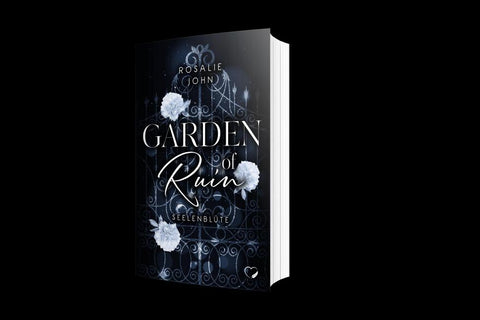 Garden of Ruin – Seelenblüte