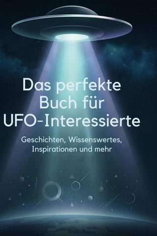 Das perfekte Buch für UFO-Interessierte