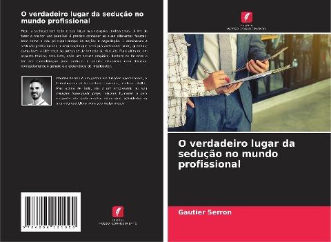 O verdadeiro lugar da sedução no mundo profissional
