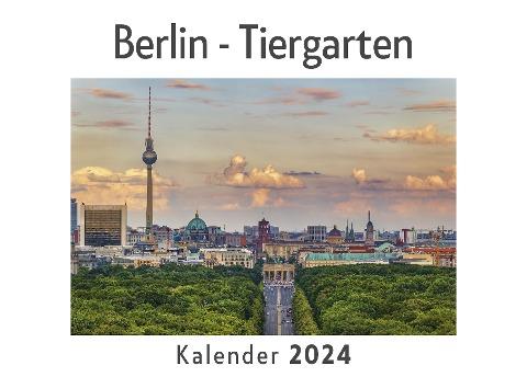 Berlin - Tiergarten (Wandkalender 2024, Kalender DIN A4 quer, Monatskalender im Querformat mit Kalendarium, Das perfekte Geschenk)