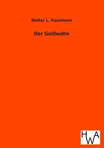 Der Goldwahn