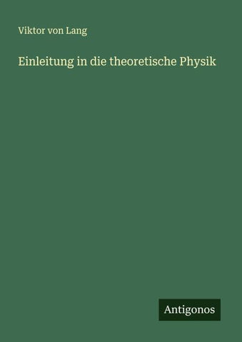 Einleitung in die theoretische Physik