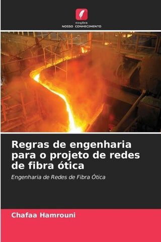 Regras de engenharia para o projeto de redes de fibra ótica