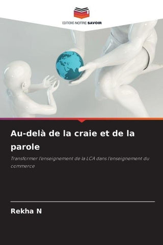 Au-delà de la craie et de la parole
