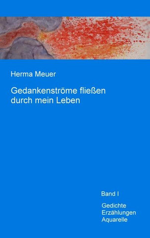 Gedankenströme fließen durch mein Leben