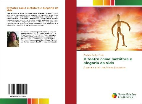 O teatro como metáfora e alegoria da vida