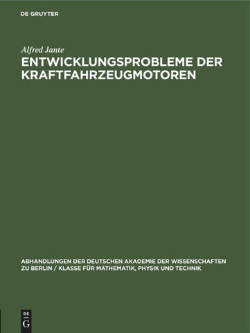 Entwicklungsprobleme der Kraftfahrzeugmotoren