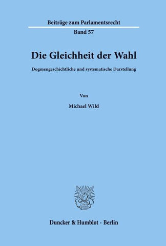 Die Gleichheit der Wahl.