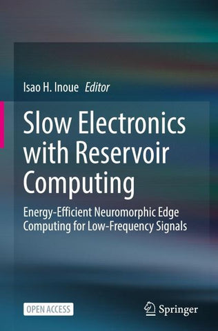 Slow Electronics with Reservoir Computing