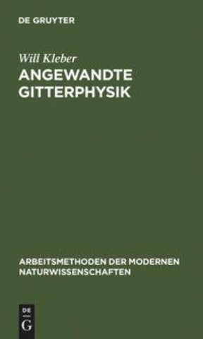 Angewandte Gitterphysik