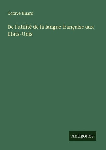 De l'utilité de la langue française aux Etats-Unis