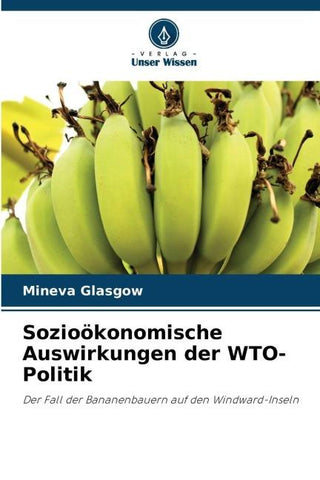 Sozioökonomische Auswirkungen der WTO-Politik