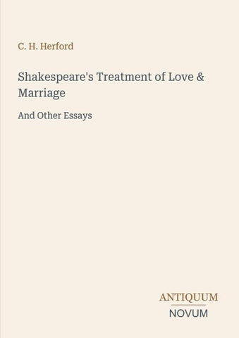 Shakespeare's Treatment of Love & Marriage