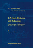 E.A. Burtt, Historian and Philosopher