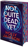 Not Quite Dead Yet