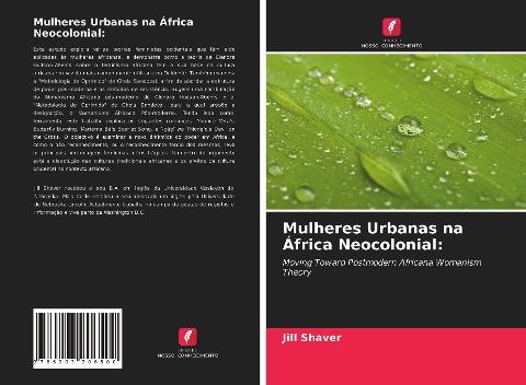 Mulheres Urbanas na África Neocolonial: