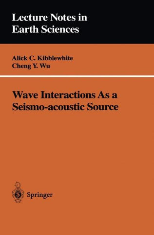 Wave Interactions As a Seismo-acoustic Source