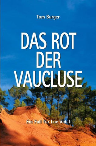 Das Rot der Vaucluse