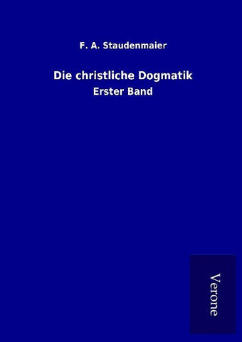 Die christliche Dogmatik