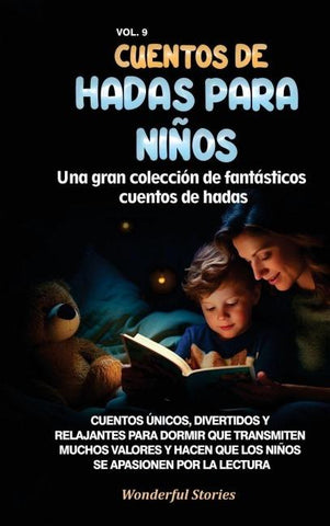 Cuentos de hadas para niños Una gran colección de fantásticos cuentos de hadas. (Vol. 9)