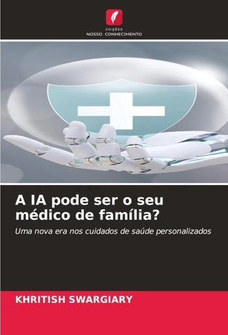 A IA pode ser o seu médico de família?