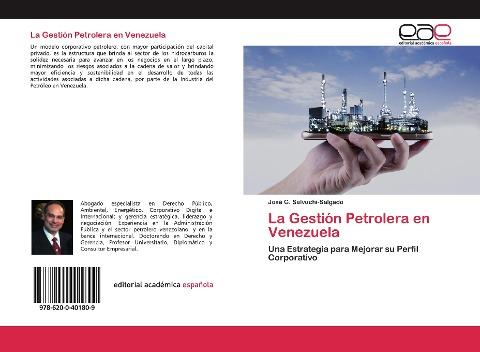 La Gestión Petrolera en Venezuela