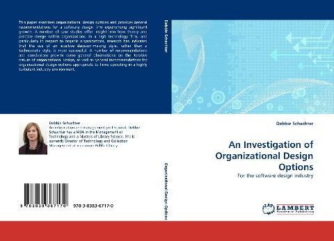 An Investigation of Organizational Design Options
