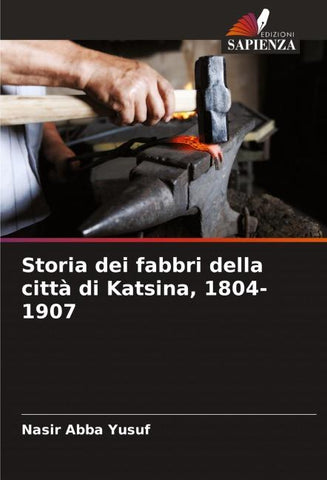 Storia dei fabbri della città di Katsina, 1804-1907