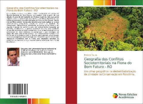 Geografia dos Conflitos Socioterritoriais na Flona do Bom Futuro - RO