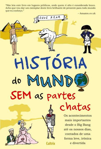 HISTÓRIA DO MUNDO SEM AS PARTES CHATAS
