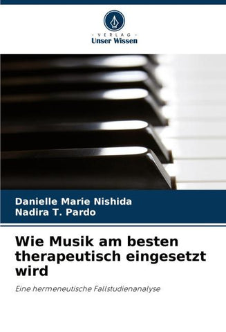 Wie Musik am besten therapeutisch eingesetzt wird